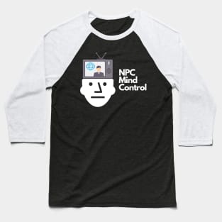 Fake News NPC Brainwashing Baseball T-Shirt